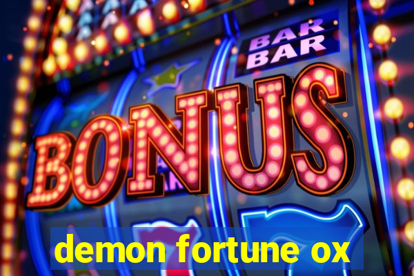 demon fortune ox